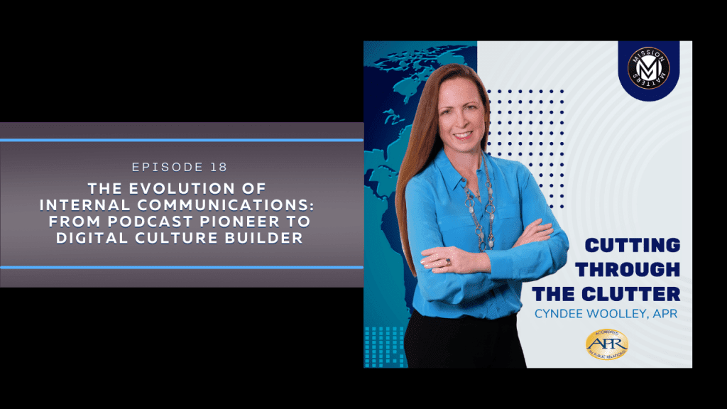 The Evolution of Internal Communications: From Podcast Pioneer to Digital Culture Builder
